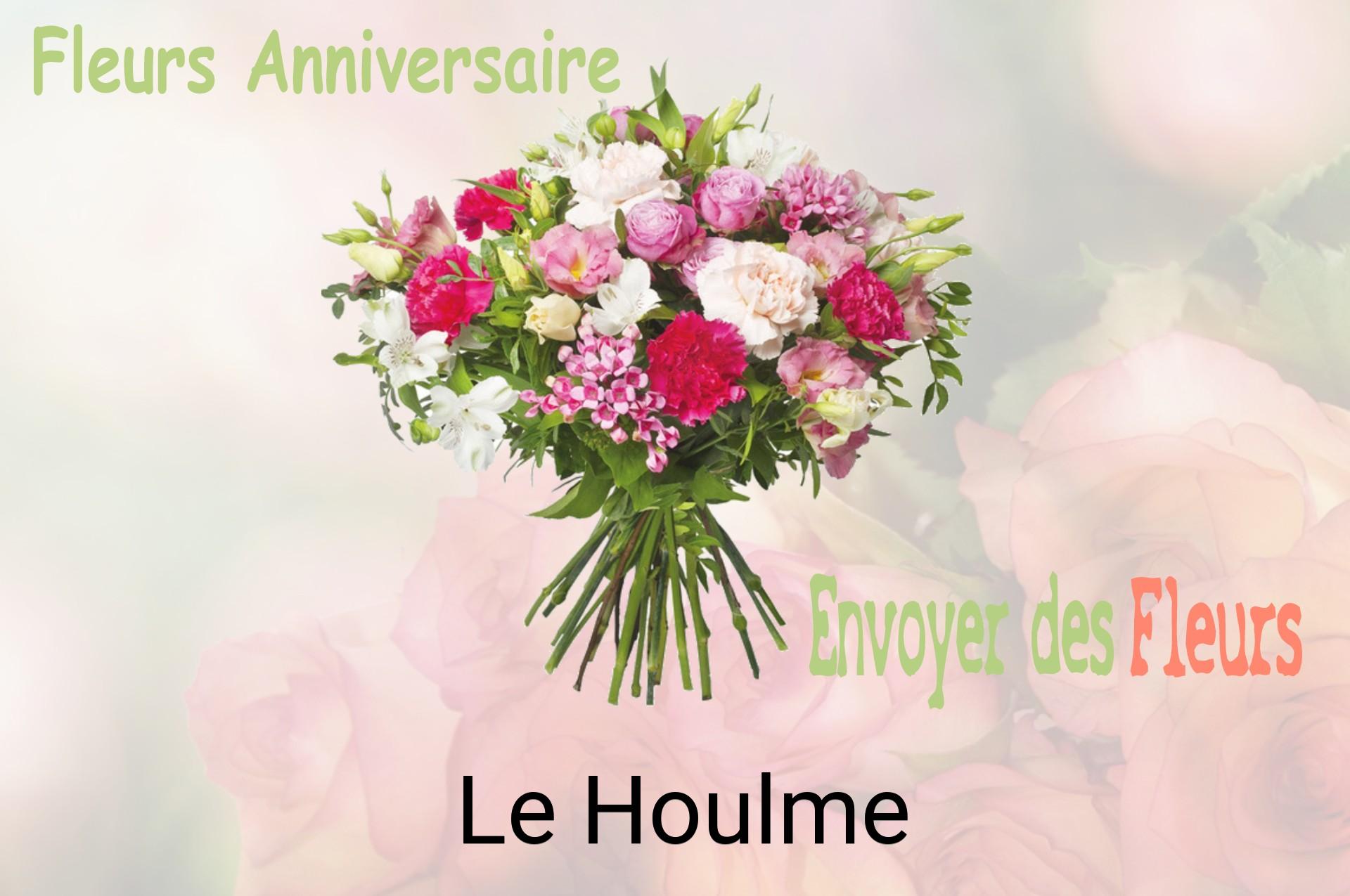 Bouquet de fleurs d’anniversaire livré à Le Houlme