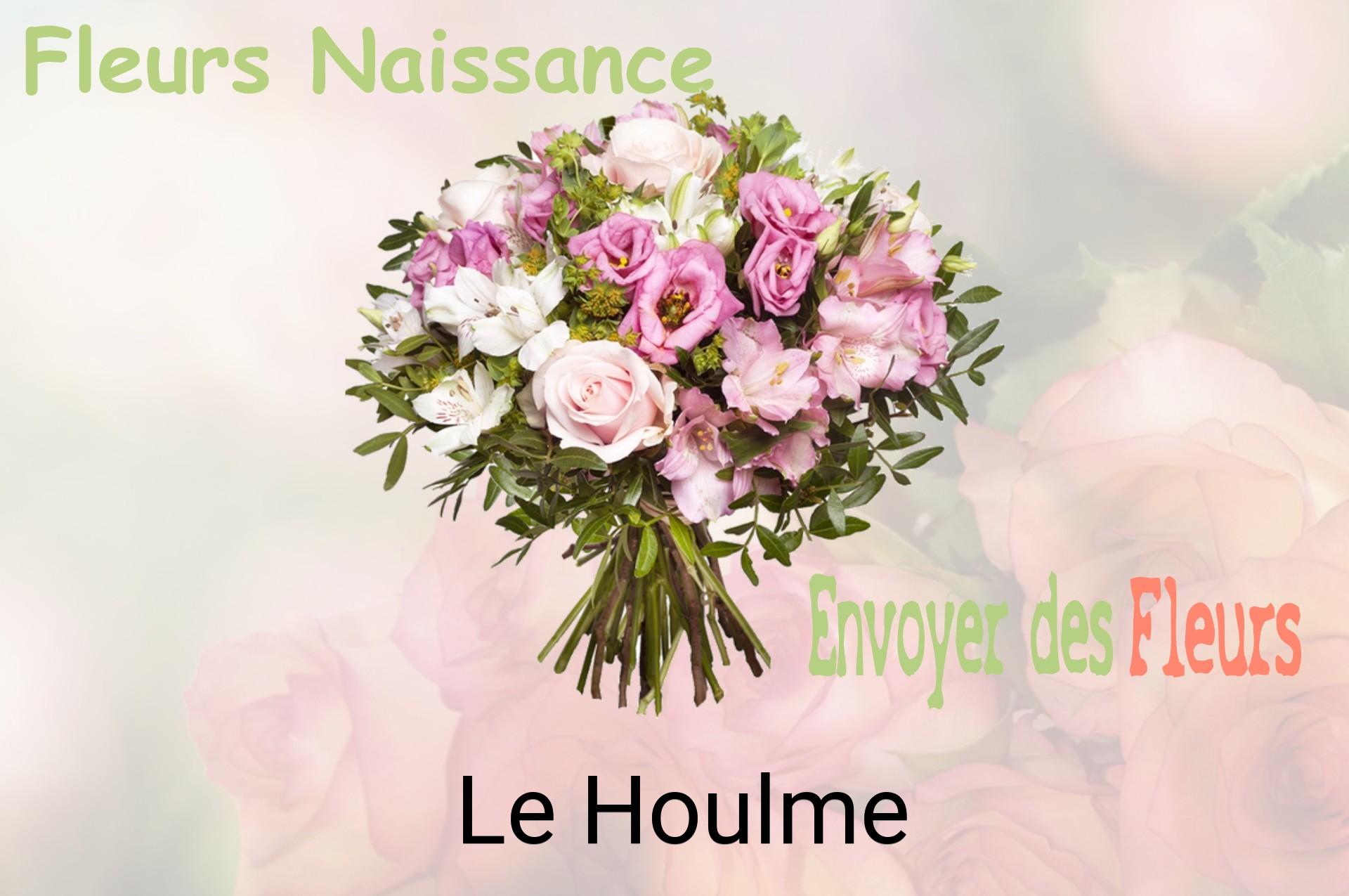 Bouquet de fleurs de naissance livré à Le Houlme